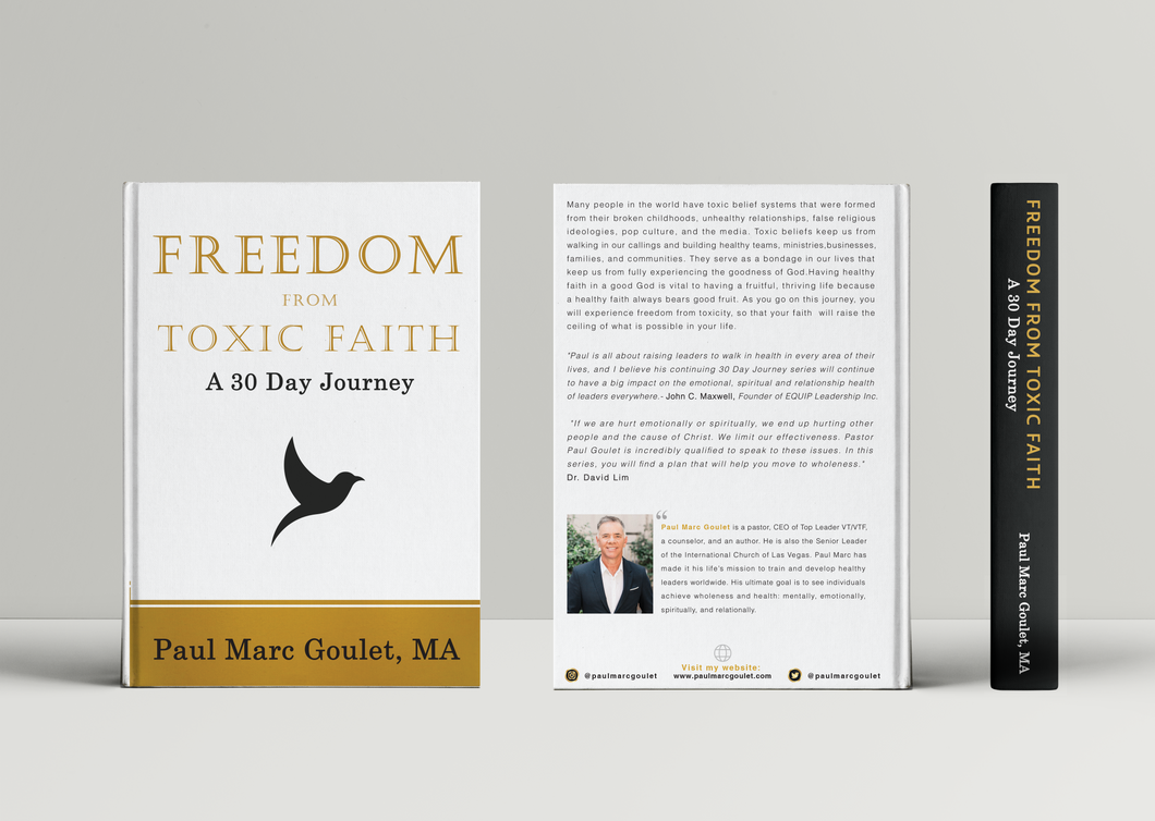 Freedom From Toxic Faith: A 30 Day Journey