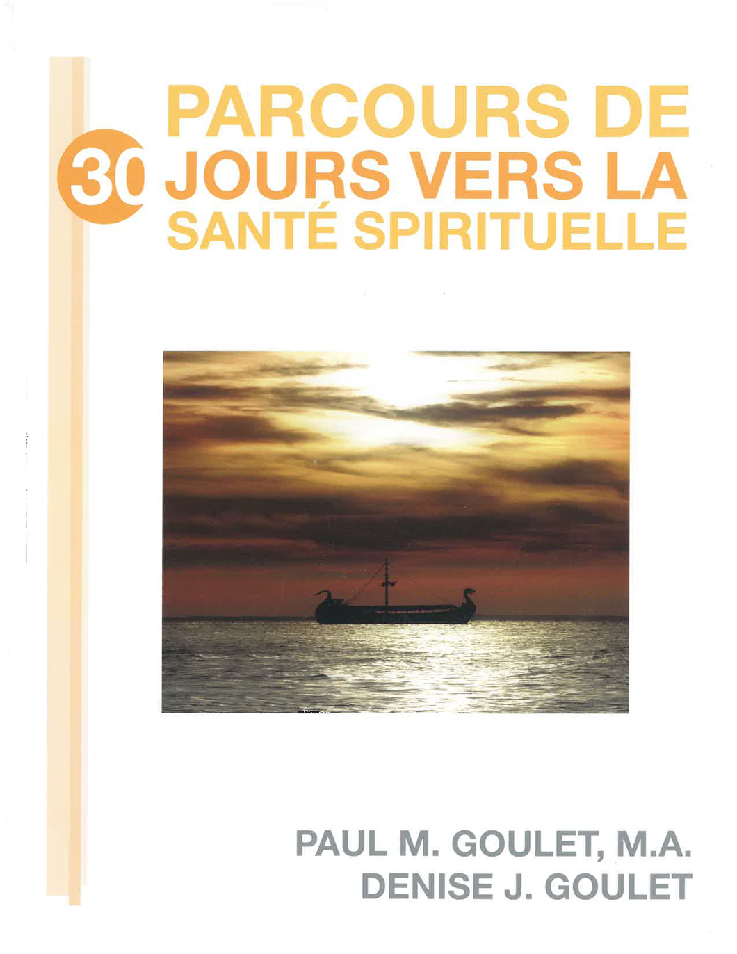30 Parcours De Jours Vers La Sante Spirituelle E-Book
