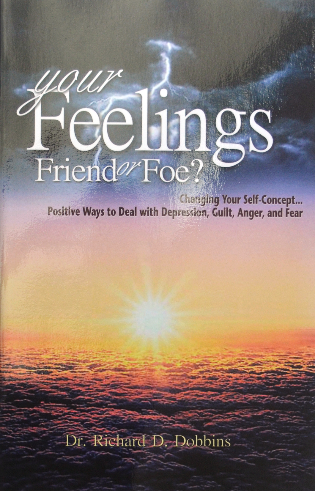 Your Feelings: Friend or Foe? (book only)